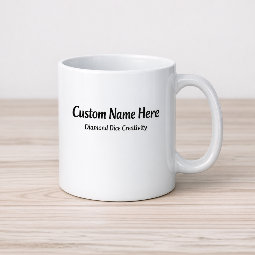 CUSTOM- MUG