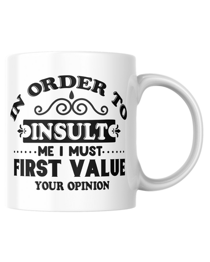 INSULT- MUG