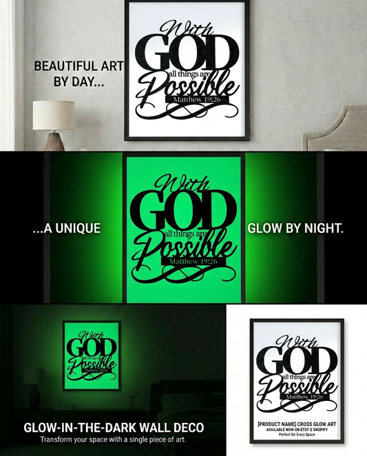 Glow in the Dark With God Wall Art - CNC/Laser Cut Decor